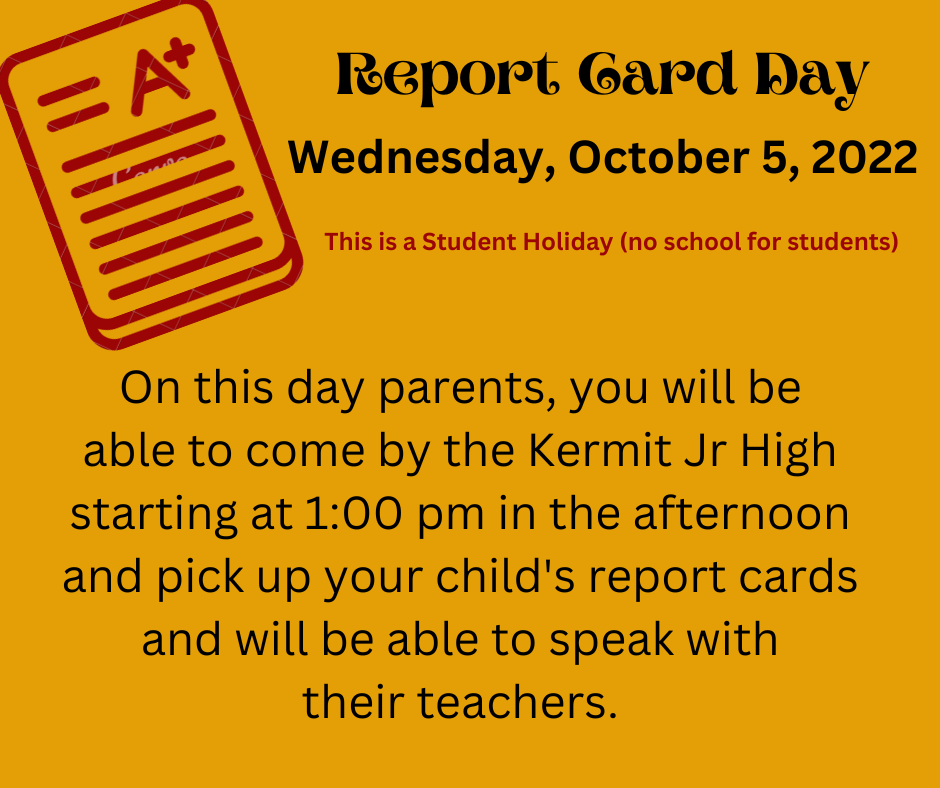 1st 6 weeks Report Card Day
